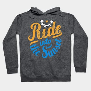 Ride into the sunset Hoodie